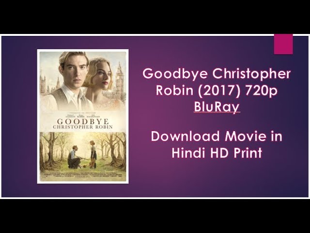 Den Film Good Bye Christopher Robin von Mediafire herunterladen Den Film Good Bye Christopher Robin von Mediafire herunterladen