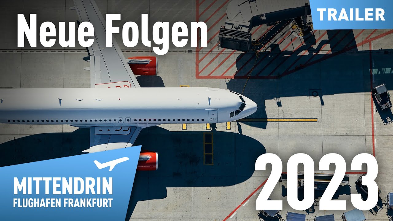 Die Serie Mittendrin Flughafen Frankfurt Neue Folgen 2023 von Mediafire herunterladen Die Serie Mittendrin Flughafen Frankfurt Neue Folgen 2023 von Mediafire herunterladen