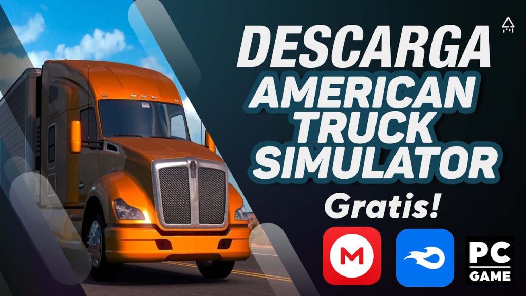 download american truck simulato Download American Truck Simulator for Free on Mediafire