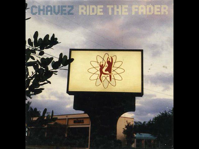 Download Chavezs 1996 Album Ride the Fader for Free on Mediafire Download Chavez's 1996 Album 'Ride the Fader' for Free on Mediafire