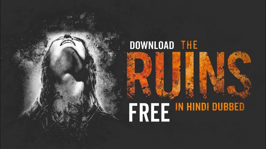 Download the Streaming The Ruins movie from Mediafire Download the Streaming The Ruins movie from Mediafire