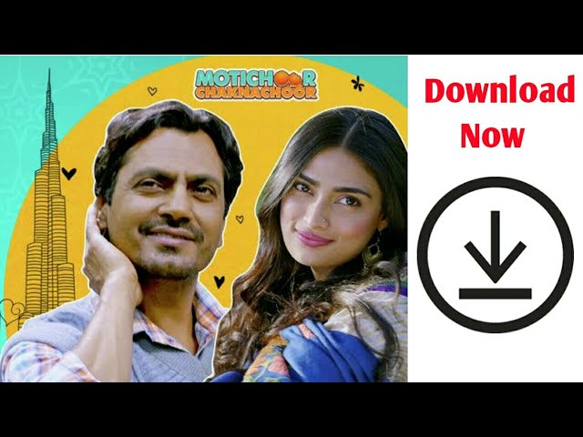 Download Motichoor Chaknachoor Movie