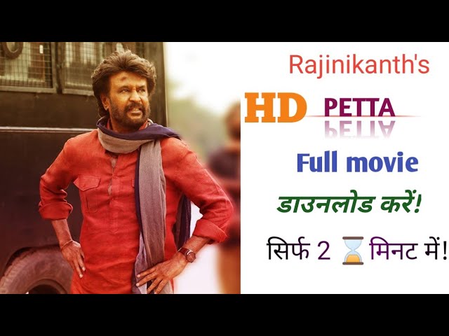 Download Petta Movie