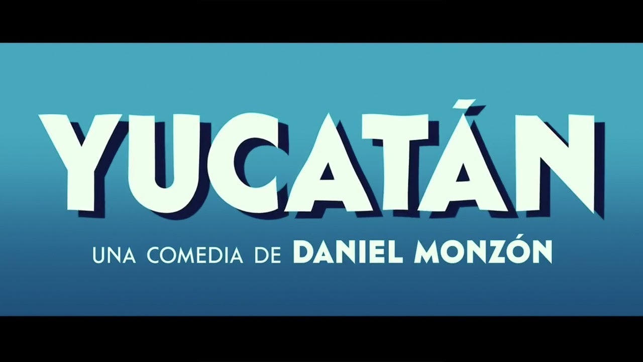 Download Yucatán Movie