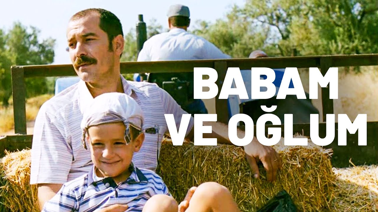 Download Babam ve Oğlum Movie