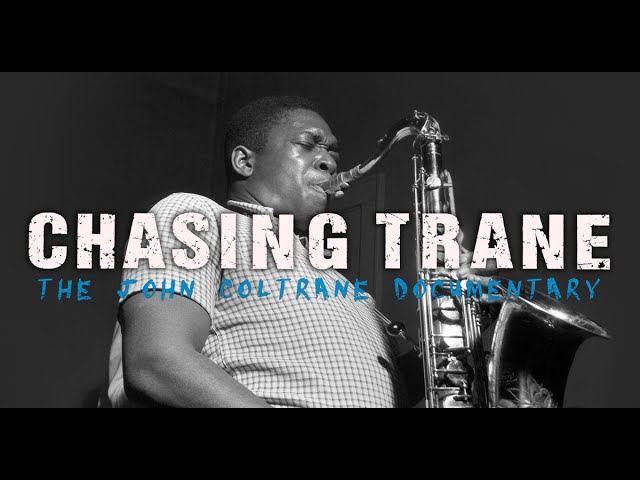 Download Chasing Trane Movie