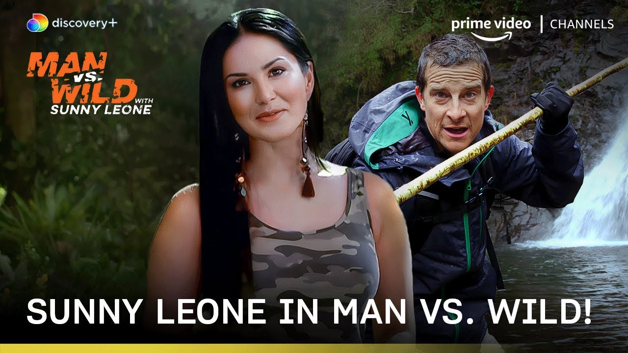 Download Man vs Wild with Sunny Leone TV Show