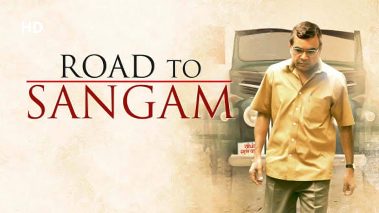 Download Road to Sangam Movie