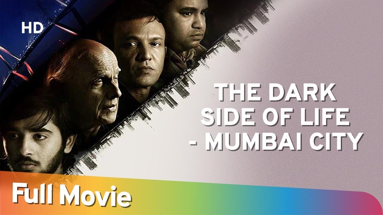 Download The Dark Side of Life: Mumbai City Movie