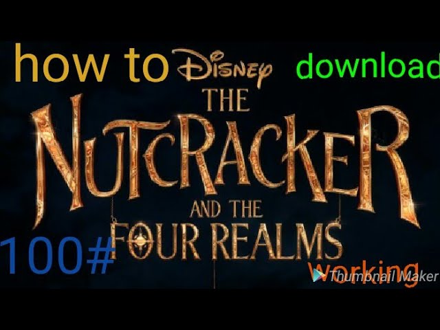 Download The Nutcracker and the Four Realms Movie