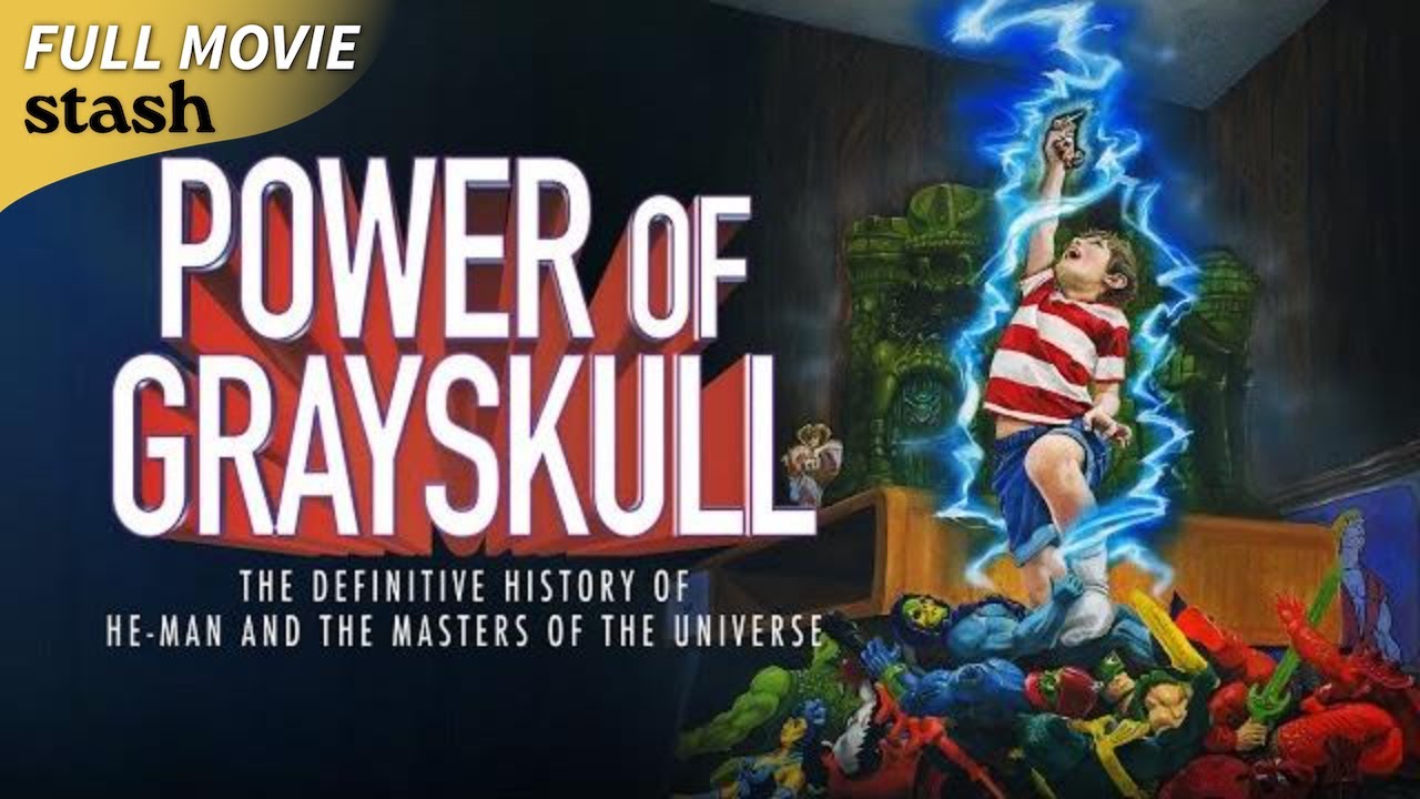 Download The Power of Grayskull: The Definitive History of He-Man and the Masters of the Universe Movie