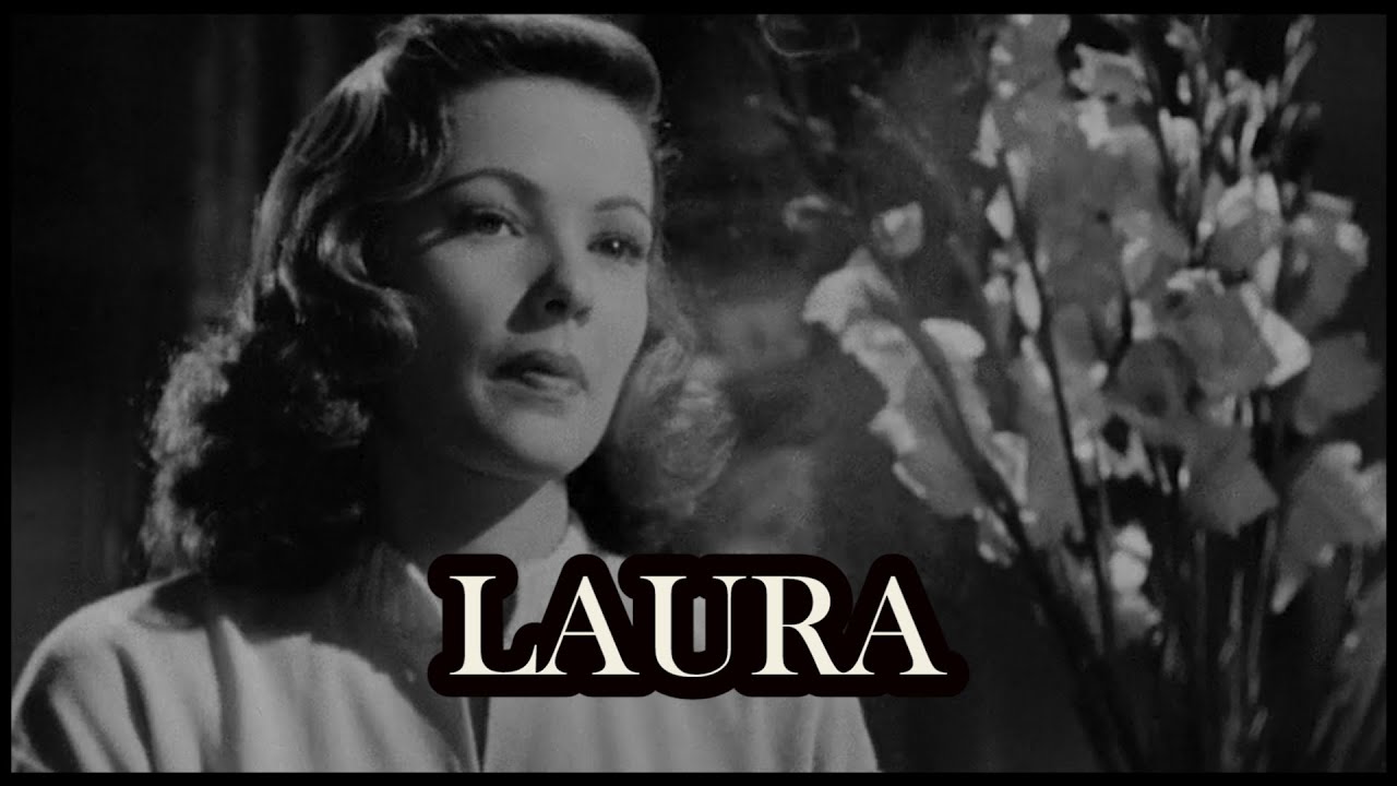 Download the 1944 Laura movie from Mediafire