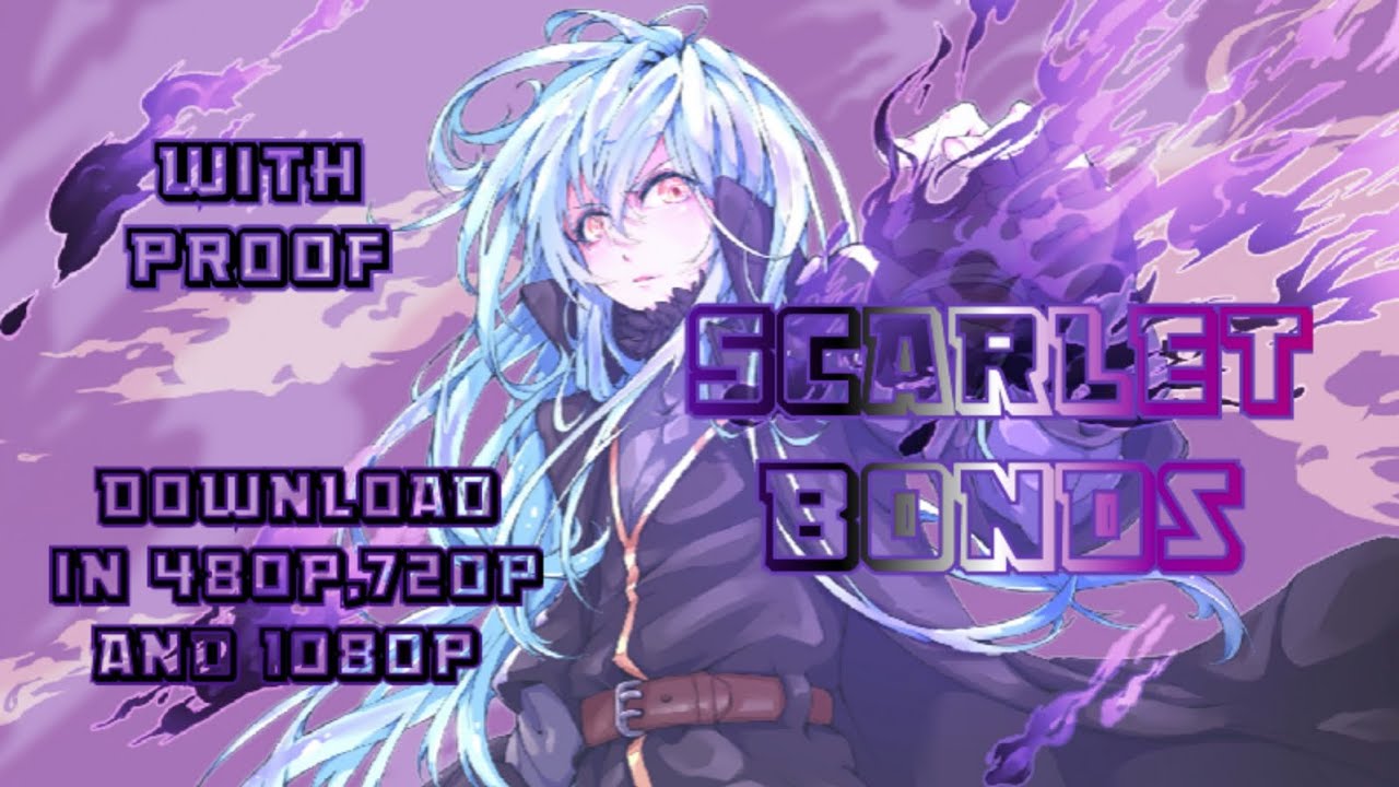 Download the I Got Reincarnated As A Slime Scarlet Bond movie from Mediafire