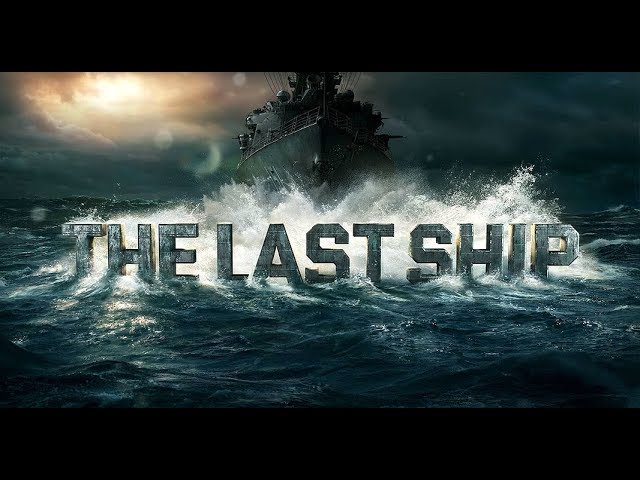 Download the Last Ship Movies series from Mediafire