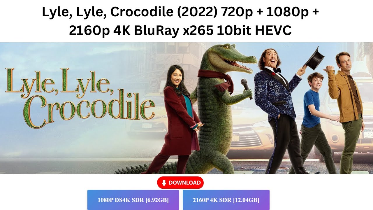 Download the Lyle Lyle Crocodile Cast movie from Mediafire