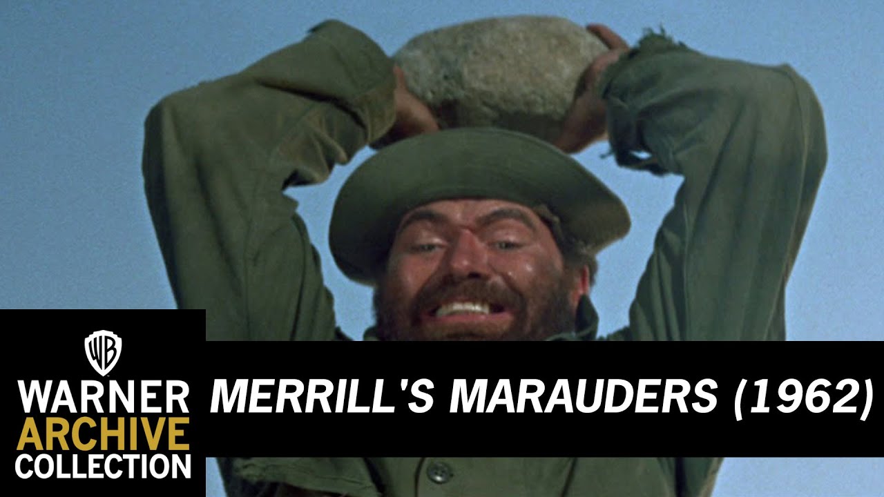 Download the Merrill'S Marauders Full movie from Mediafire