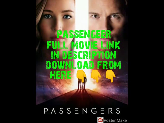 Download the Movies Passengers Synopsis movie from Mediafire