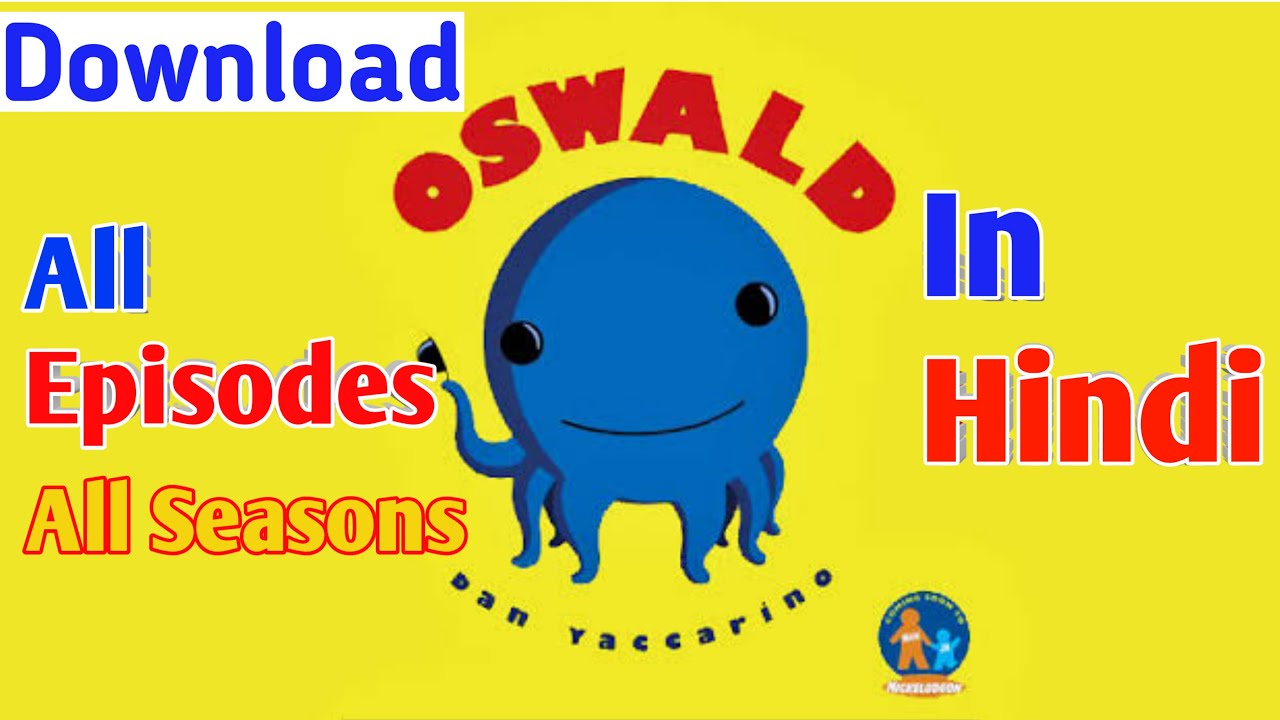 Download the Oswald Tv Show Episodes series from Mediafire