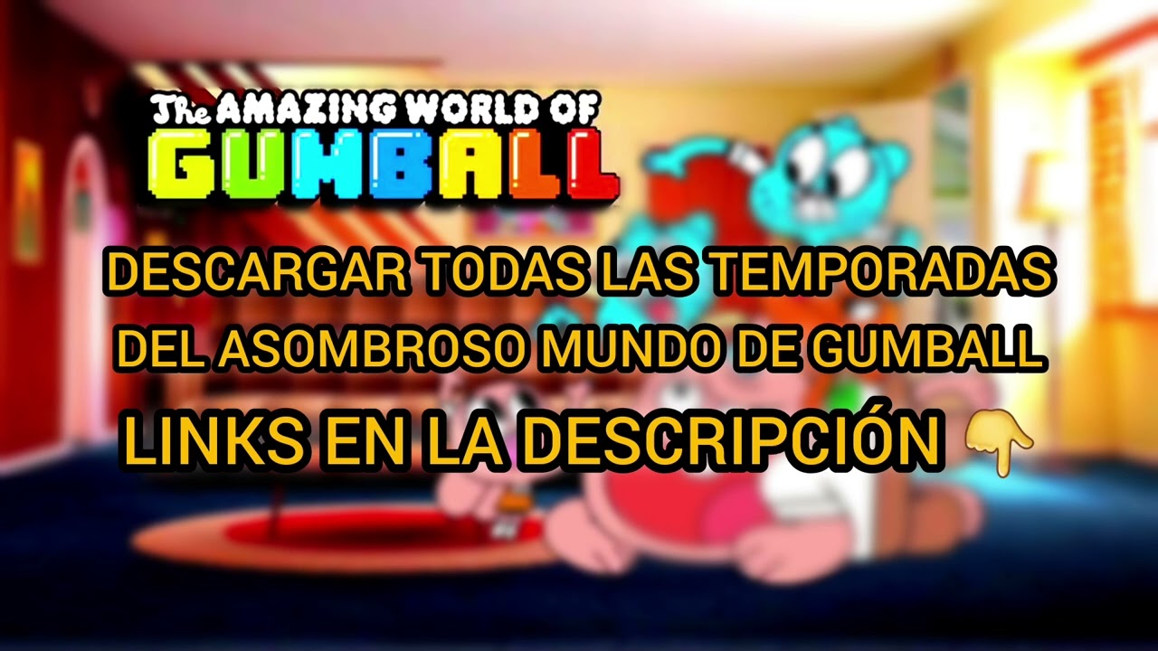 Download the The Amazing World Of Gumball The Episodes series from Mediafire