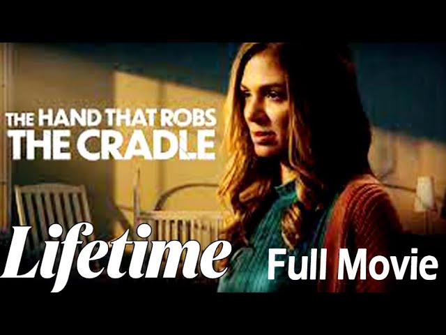 Download the The Hand That Robs The Cradle Movies Where To Watch movie from Mediafire