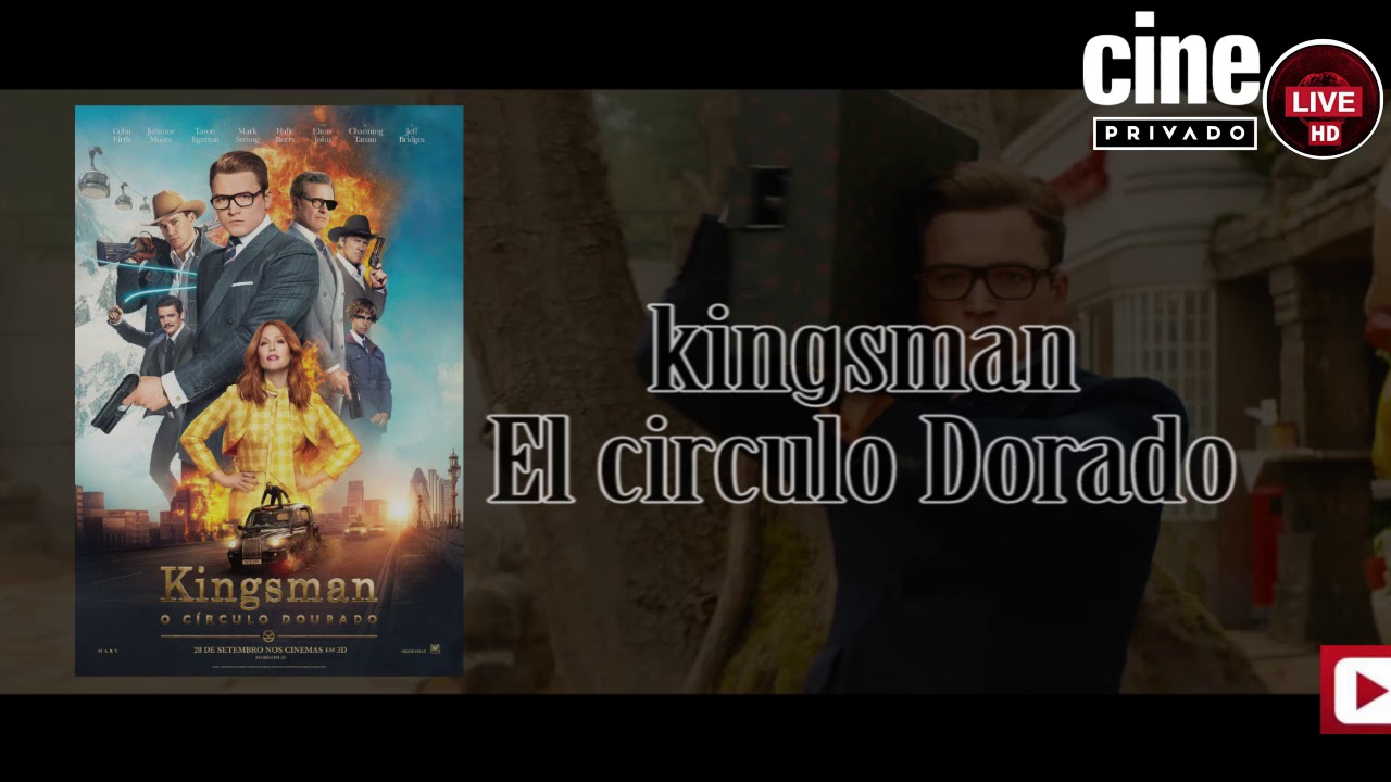 Download the The Kingsman Golden Circle movie from Mediafire