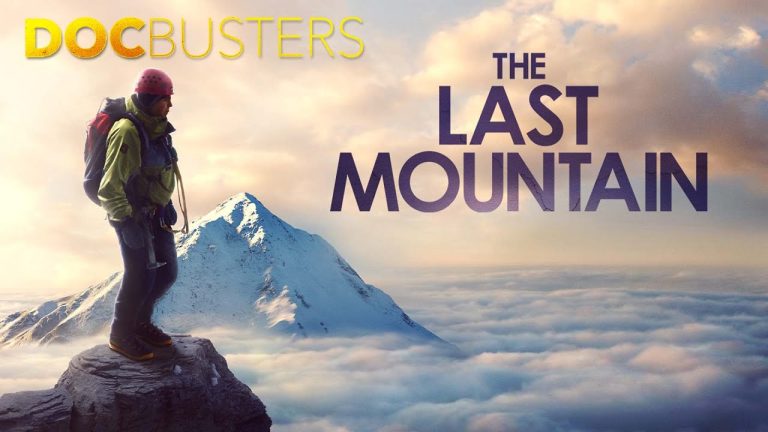 Download the The Last Mountain movie from Mediafire