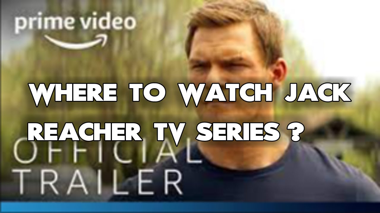 Download the Where Can I Watch The Tv Series Reacher series from Mediafire