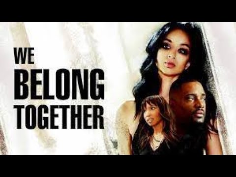 Download We Belong Together Movie