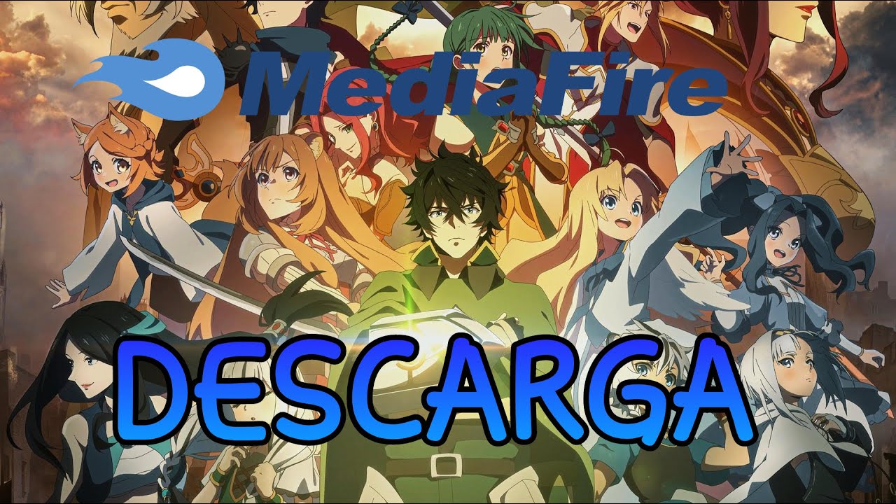 Download the Rise Of The Shield Hero series from Mediafire