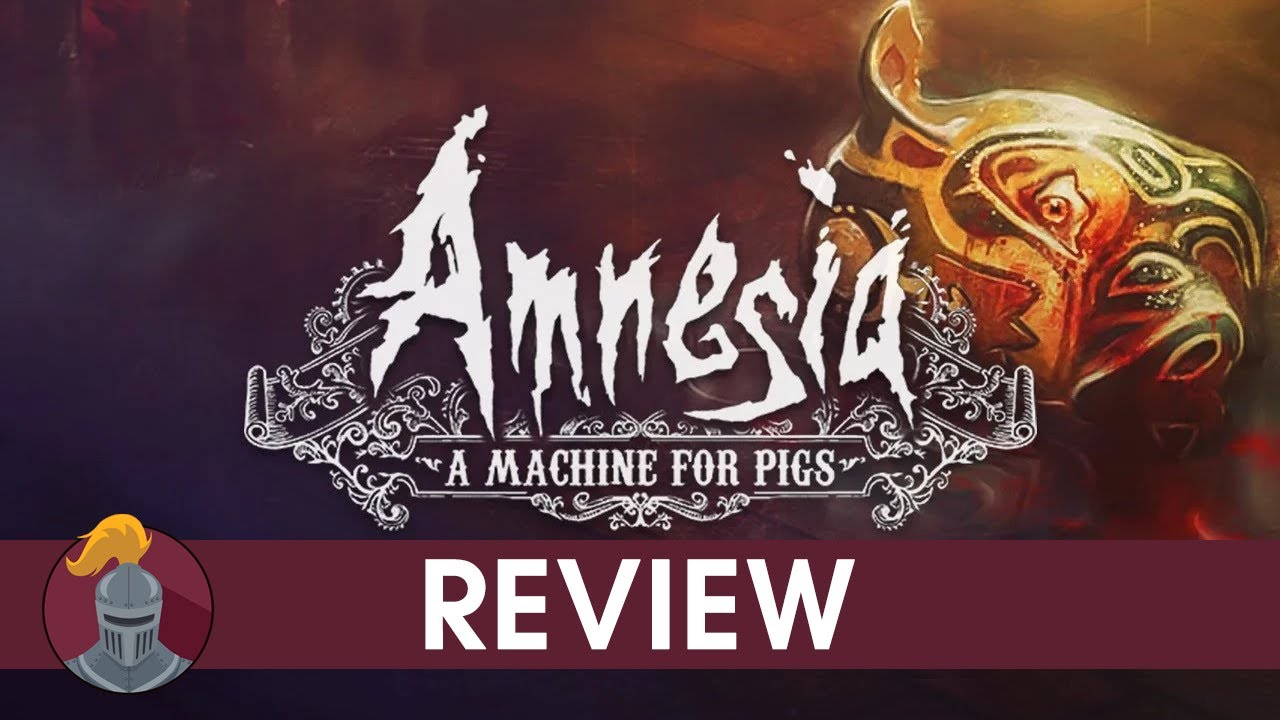 Amnesia A Machine for Pigs Review