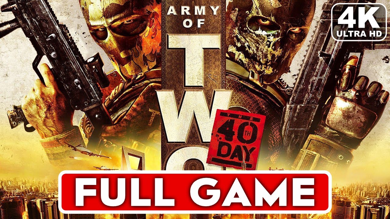 Army of Two: The 40th Day