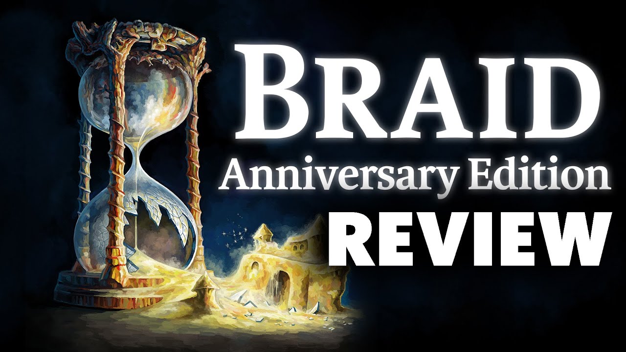 Braid Review