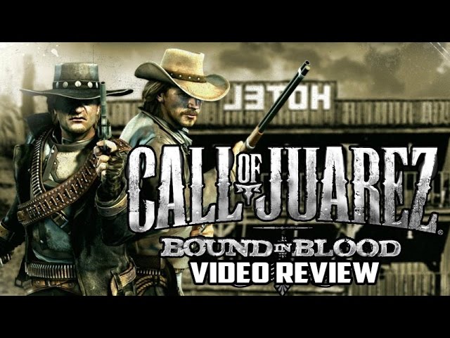 Call of Juarez Bound in Blood Review