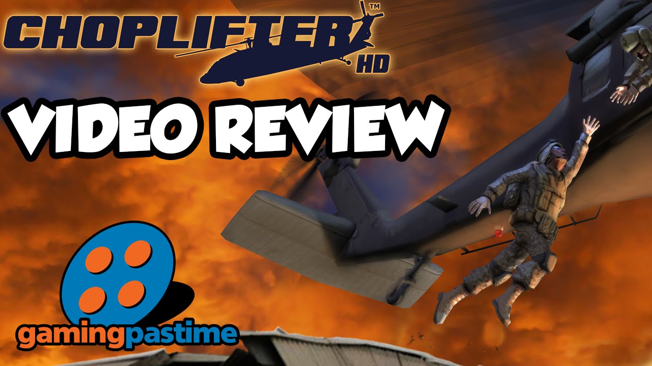 Choplifter HD Review