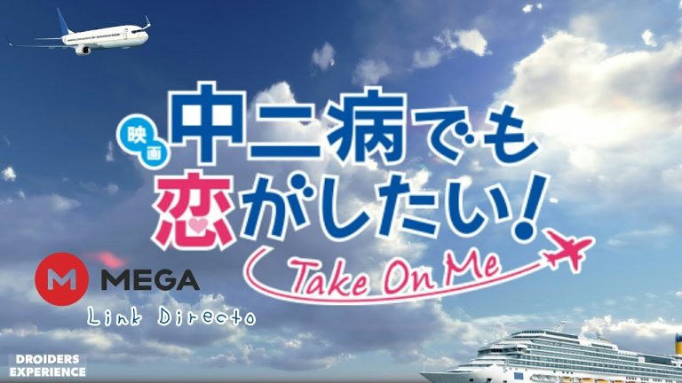 Chuunibyou demo Koi ga Shitai! Movie: Take On Me anime mediafire download