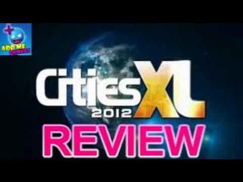 Cities XL 2012 Review