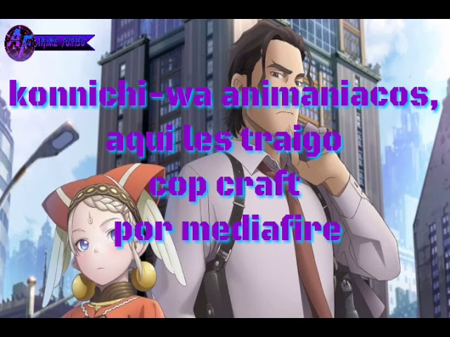 Cop Craft anime mediafire download