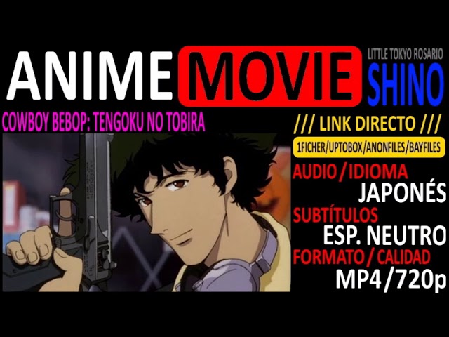 Cowboy Bebop: Tengoku no Tobira anime mediafire download