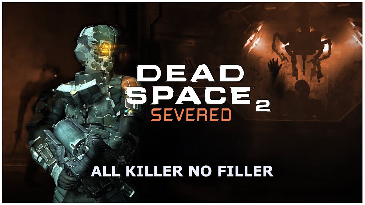 Dead Space 2 Severed Review