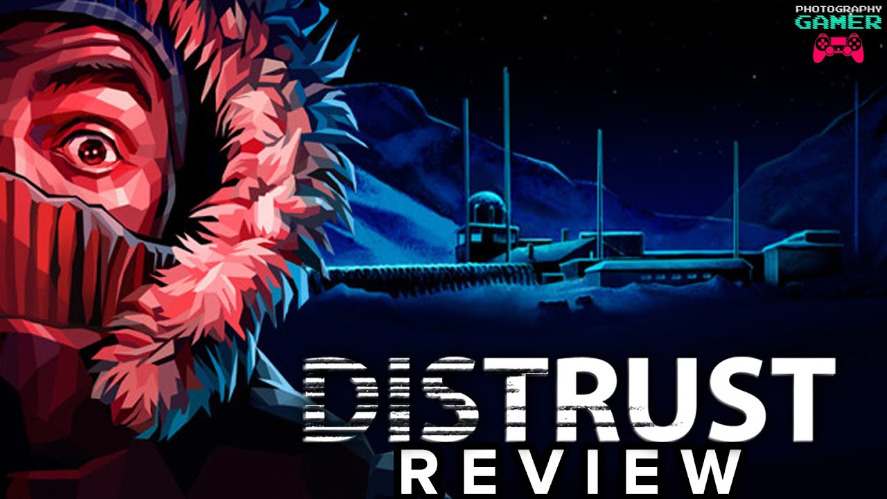 Distrust Review