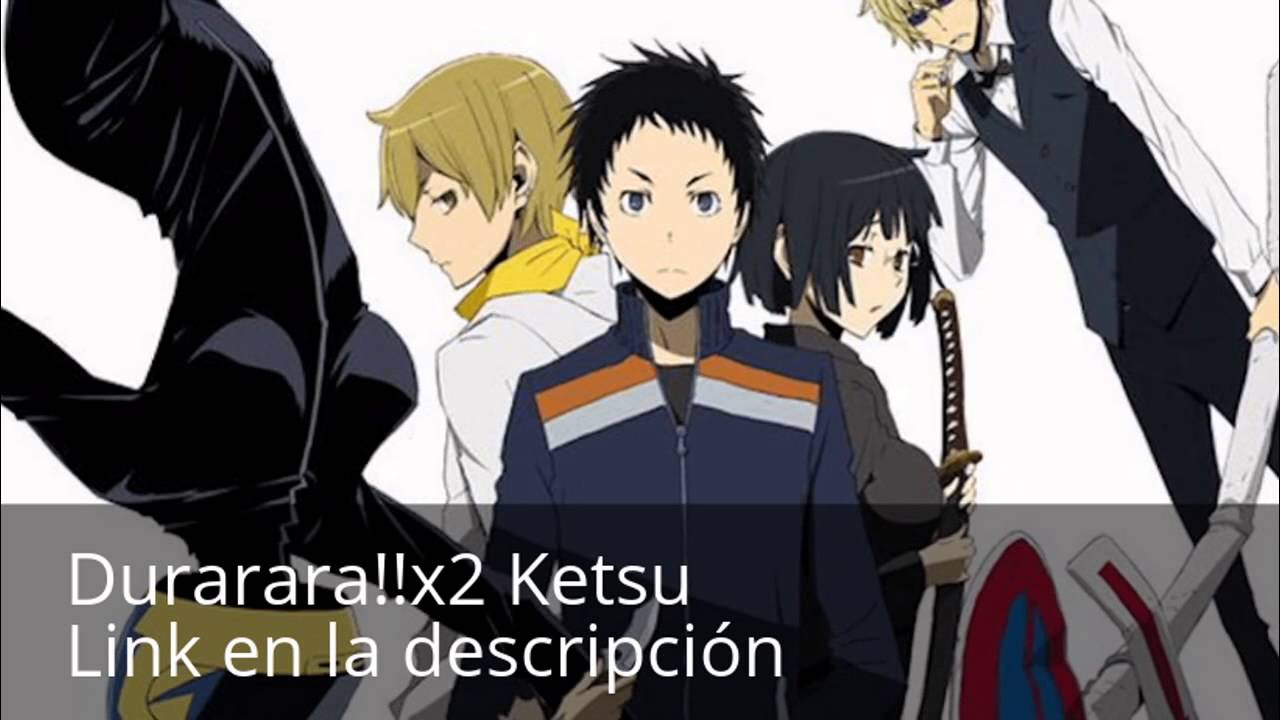 Durarara!!x2 Ten anime mediafire download