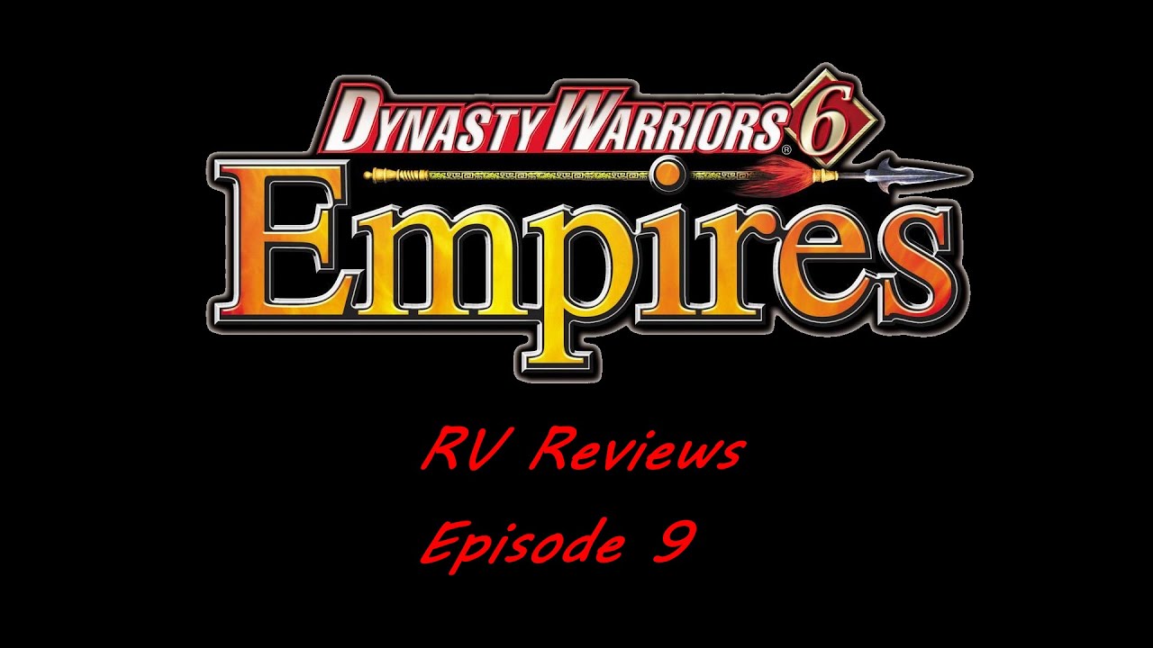 Dynasty Warriors 6 Empires Review