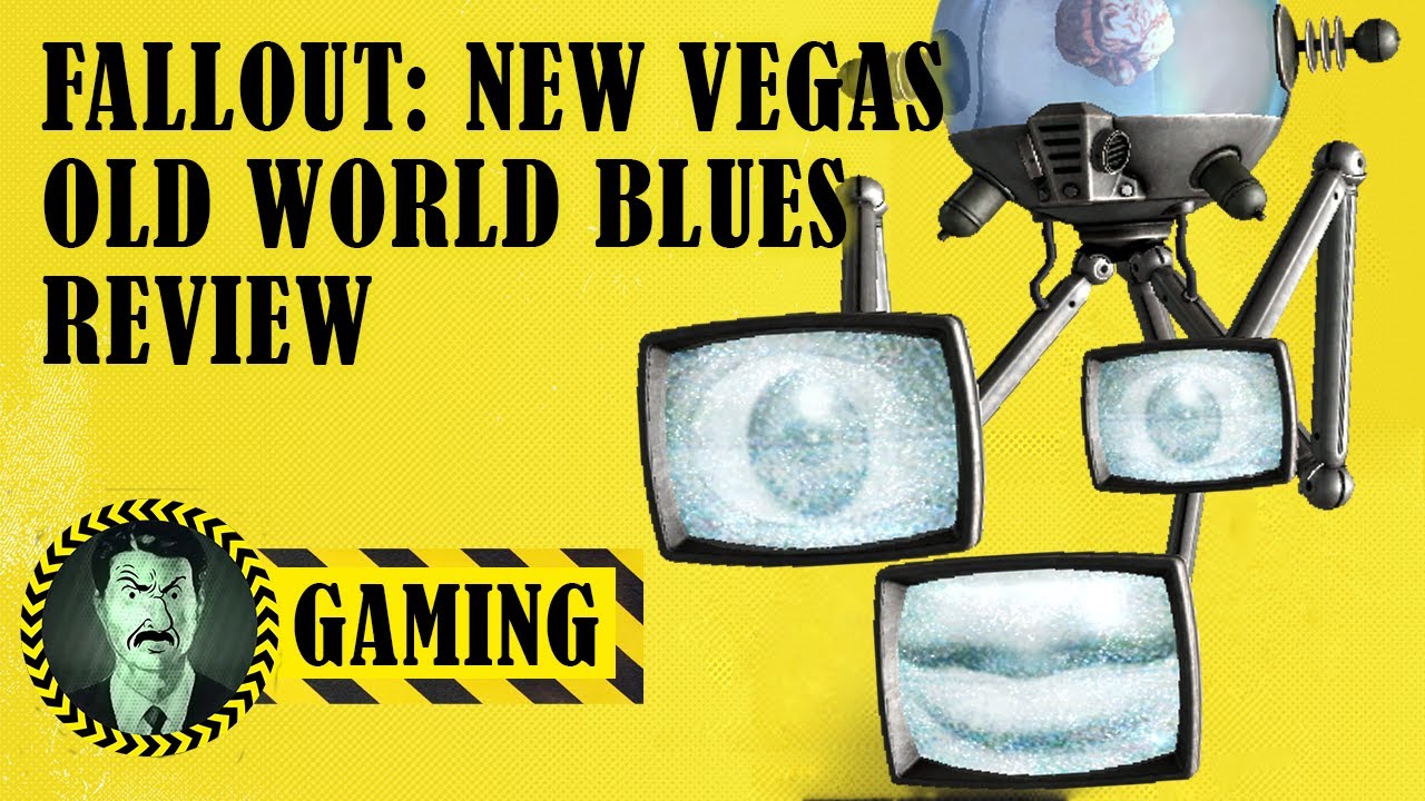 Fallout New Vegas  Old World Blues Review