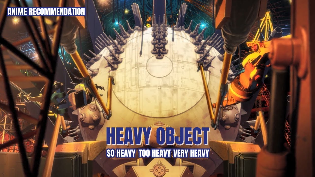 Heavy Object anime mediafire download