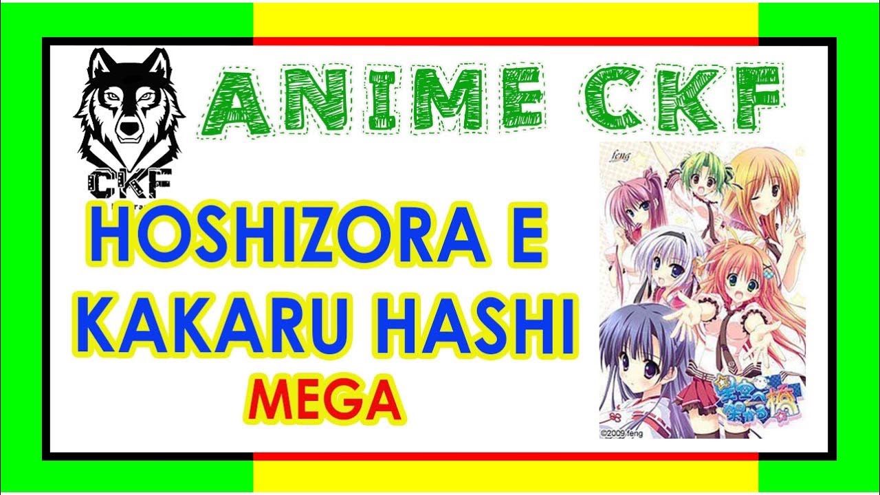 Hoshizora e Kakaru Hashi anime mediafire download