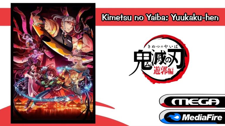 Kimetsu no Yaiba: Yuukaku-hen anime mediafire download