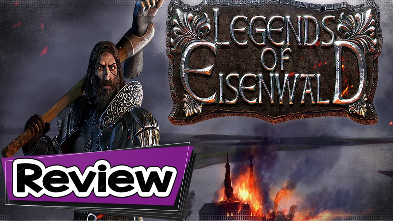 Legends of Eisenwald Review