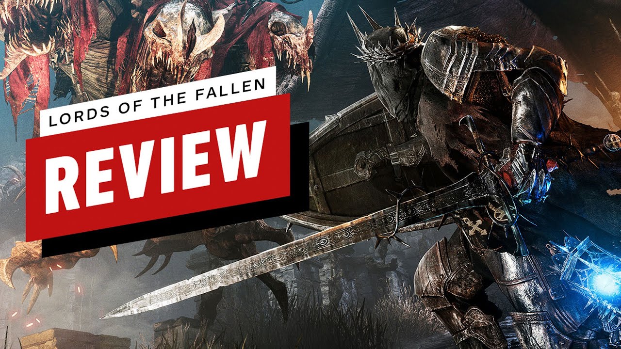 Lords of the Fallen Review