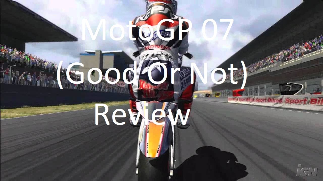 MotoGP 07 Review