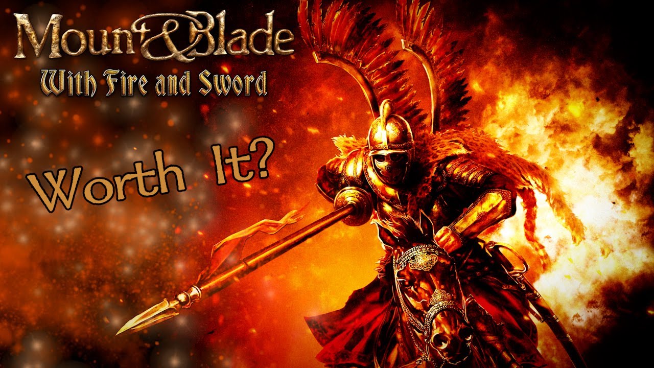 Mount & Blade With Fire & Sword Review